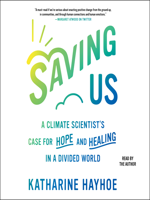 Title details for Saving Us by Katharine Hayhoe - Available